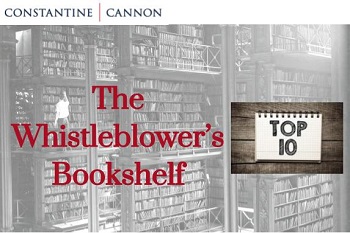 gentagelse Harden forstyrrelse Whistleblower Must-Reads: Eleven Essential Books about Whistleblowers and  the Whistleblowing Experience - Constantine Cannon