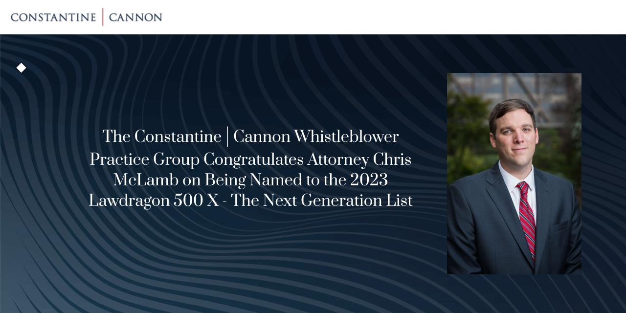 Constantine Cannon Attorney Chris McLamb Recognized In “Lawdragon 500 X ...