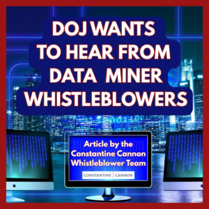 DOJ Wants to Hear From Data Miner Whistleblowers